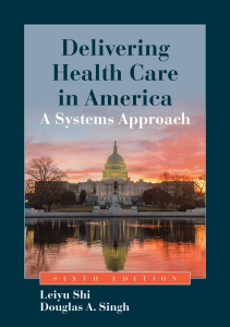 BOOKS Delivering Health Care in America A Systems Approach