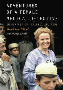 BOOKS Adventures of a Female Medical Detective In Pursuit of Smallpox and AIDS