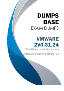 VMware 2V0-31.24 Exam Dumps: Aria Automation 8.10 Professional