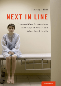 BOOK Next in Line Lowered Care Expectations in the Age of Retail and Value Based 