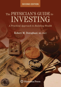 EBOOK The Physician s Guide to Investing A Practical Approach to Building Wealth