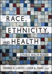 BOOK Race Ethnicity and Health A Public Health Reader Public Health Vulnerable 