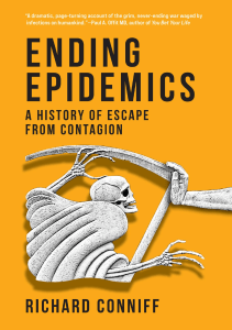 EBOOK Ending Epidemics A History of Escape from Contagion