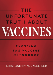 BOOKS The Unfortunate Truth About Vaccines Exposing the Vaccine Orthodoxy