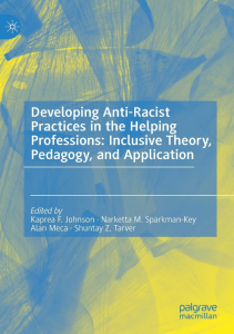 READ Developing Anti Racist Practices in the Helping Professions Inclusive Theory 