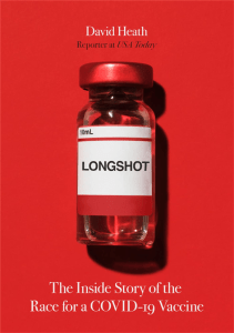 DOWNLOAD Longshot The Inside Story of the Race for a COVID 19 Vaccine