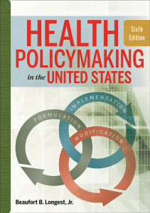 DOWNLOAD Health Policymaking in the United States Sixth Edition