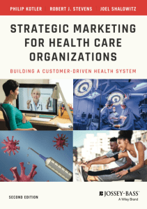 EBOOK Strategic Marketing For Health Care Organizations Building A Customer Driven 