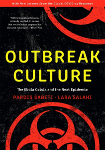 BOOKS Outbreak Culture The Ebola Crisis and the Next Epidemic With a New Preface and 