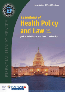 BOOKS Essentials of Health Policy and Law Essential Public Health 