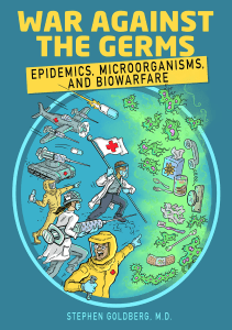 READ War Against the Germs Epidemics Microorganisms and Biowarfare An Incredibly 