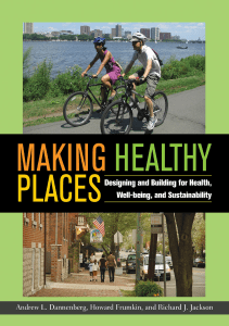 BOOK Making Healthy Places Designing and Building for Health Well being and 