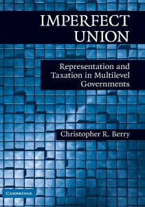 READ Imperfect Union Representation and Taxation in Multilevel Governments Political 