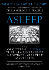 BOOK Asleep The Forgotten Epidemic that Remains One of Medicine s Greatest Mysteries