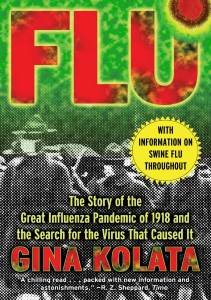 READ Flu The Story Of The Great Influenza Pandemic of 1918 and the Search for the 