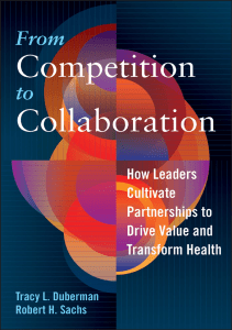 EBOOK From Competition to Collaboration How Leaders Cultivate Partnerships to Drive 