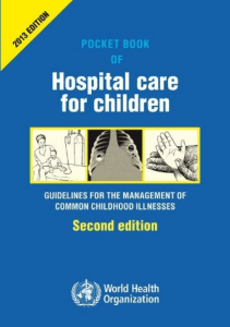 BOOKS Pocket Book of Hospital Care for Children Guidelines for the Management of 