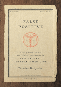 BOOKS False Positive A Year of Error Omission and Political Correctness in the New 