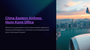 China-Eastern-Airlines-Hong-Kong-Office.pptx