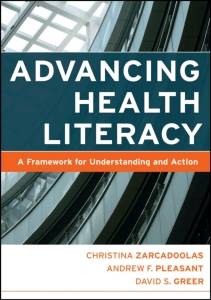 BOOK Advancing Health Literacy A Framework for Understanding and Action