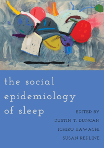 READ The Social Epidemiology of Sleep