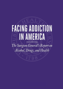 BOOK Facing Addiction in America The Surgeon General s Report on Alcohol Drugs and 