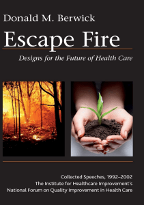 BOOKS Escape Fire Designs for the Future of Health Care