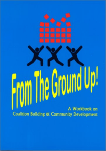 READ From the Ground Up A Workbook on Coalition Building and Community Development