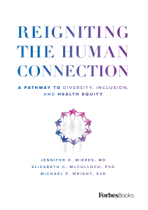 READ Reigniting the Human Connection A Pathway to Diversity Equity and Inclusion in 