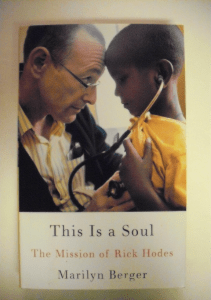 EBOOK This Is a Soul The Mission of Rick Hodes