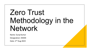 Zero trust methodology