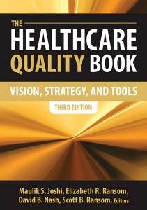 READ The Healthcare Quality Book Vision Strategy and Tools Third Edition