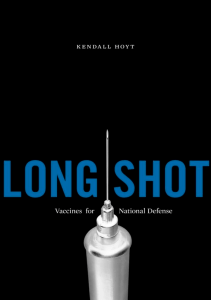 DOWNLOAD Long Shot Vaccines for National Defense