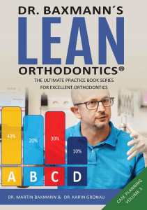 BOOKS Dr Baxmann´s LEAN ORTHODONTICS®  The Ultimate Practice Book Series for 