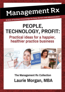 BOOKS People Technology Profit Practical Ideas for a Happier Healthier Practice 