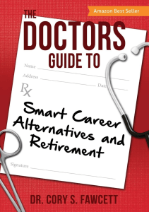 BOOK The Doctors Guide to Smart Career Alternatives and Retirement