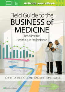 EBOOK Field Guide to the Business of Medicine Resource for Health Care Professionals