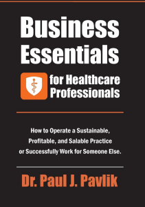 EBOOK Business Essentials for Healthcare Professionals How to Operate a Sustainable 