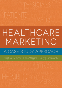 BOOKS Healthcare Marketing A Case Study Approach Gateway to Healthcare Management 