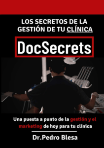 DOWNLOAD DocSecrets Los secretos de la gestión de tu clínica dental Spanish Edition 