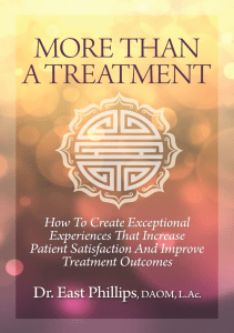 READ More Than a Treatment How to Create Exceptional Experiences That Increase 