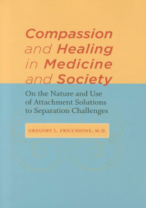 BOOK Compassion and Healing in Medicine and Society On the Nature and Use of 