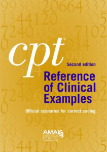 READ CPT Reference Of Clinical Examples Official Scenarios for Correct Coding