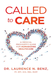 BOOK Called to Care A Medical Provider s Guide for Humanizing Healthcare