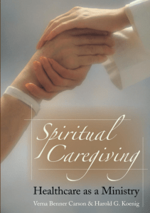 EBOOK Spiritual Caregiving Healthcare As A Ministry