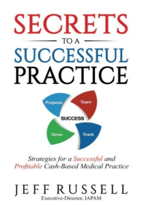 BOOK Secrets to a Successful Practice Strategies for a Successful and Profitable Cash 