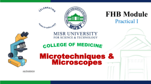 Microtechniques & Microscopes Presentation