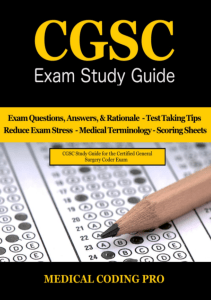 BOOK CGSC Exam Study Guide 150 Certified General Surgery Coder Exam Questions 