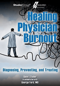 DOWNLOAD Healing Physician Burnout Diagnosing Preventing and Treating