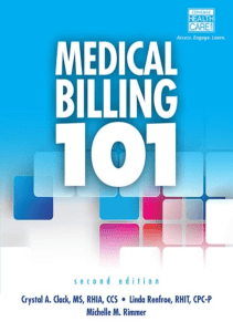 READ Medical Billing 101 with Cengage EncoderPro Demo Printed Access Card and Premium 